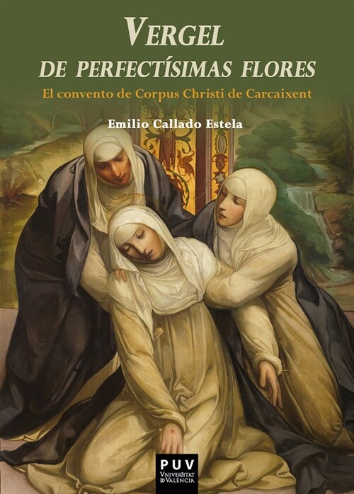 VERGEL DE PERFECTISIMAS FLORES (Paperback)