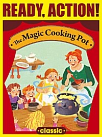 Ready Action Classic: The Magic Cooking Pot StudentBook