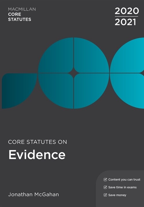 Core Statutes on Evidence 2020-21 (Paperback, 9 ed)