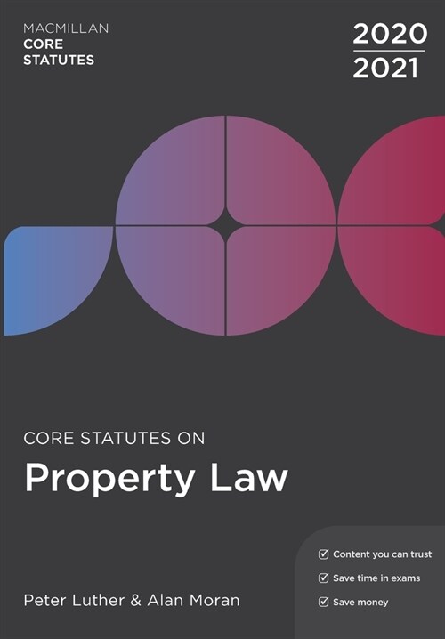 Core Statutes on Property Law 2020-21 (Paperback, 5th ed. 2020)