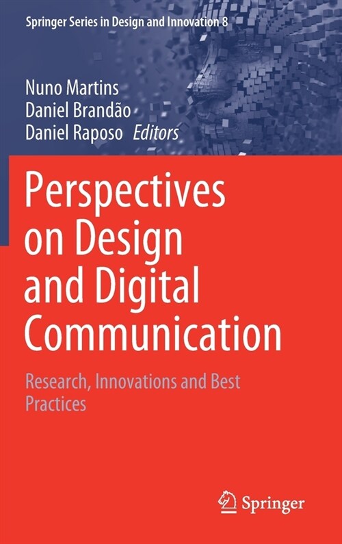 Perspectives on Design and Digital Communication: Research, Innovations and Best Practices (Hardcover, 2021)