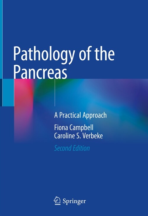 Pathology of the Pancreas: A Practical Approach (Hardcover, 2, 2021)