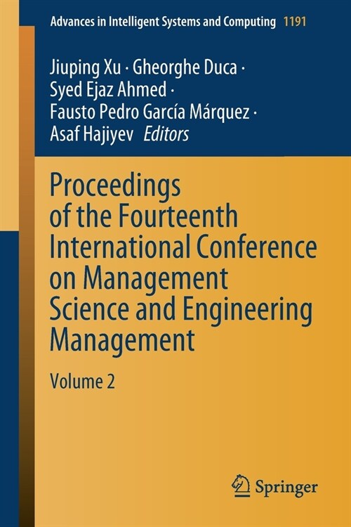 Proceedings of the Fourteenth International Conference on Management Science and Engineering Management: Volume 2 (Paperback, 2021)