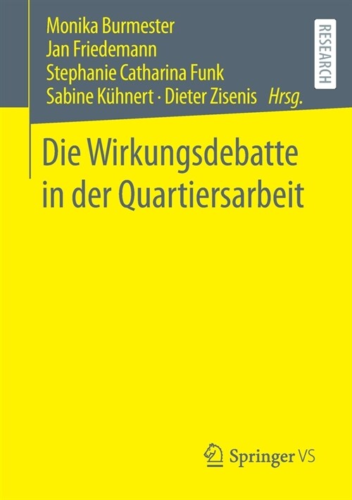 Die Wirkungsdebatte in der Quartiersarbeit (Paperback)