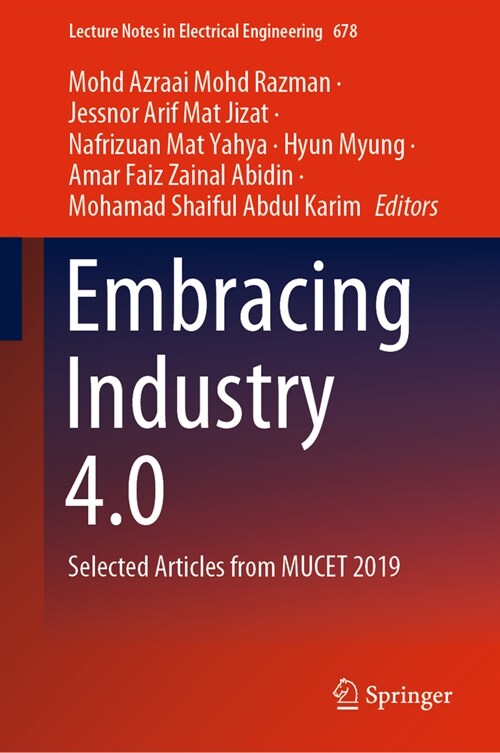 Embracing Industry 4.0: Selected Articles from Mucet 2019 (Hardcover, 2020)