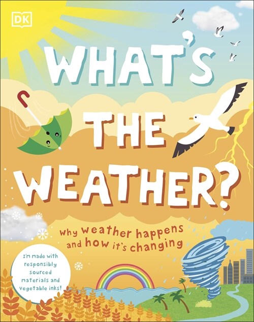 Whats The Weather? : Clouds, Climate, and Global Warming (Hardcover)