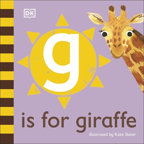 G is for Giraffe (Board Book)