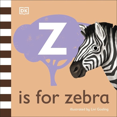 Z is for Zebra (Board Book)