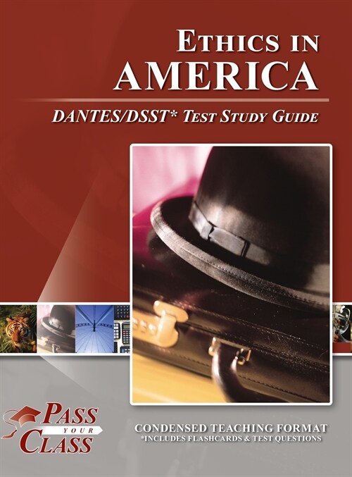 Ethics in America DANTES/DSST Test Study Guide (Hardcover)