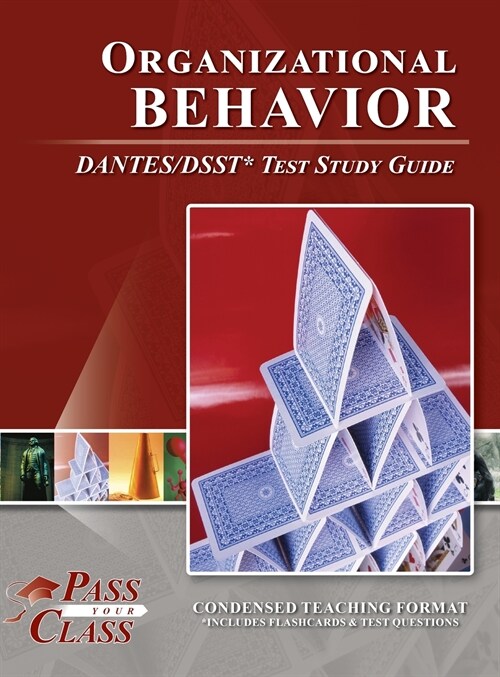 Organizational Behavior DANTES/DSST Test Study Guide (Hardcover)
