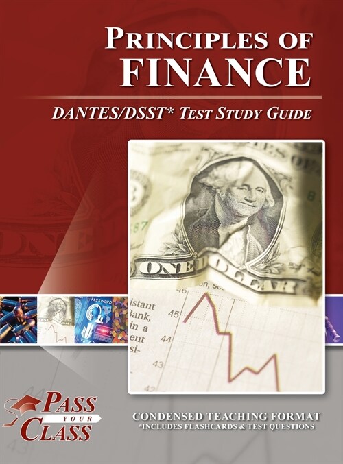 Principles of Finance DANTES/DSST Test Study Guide (Hardcover)