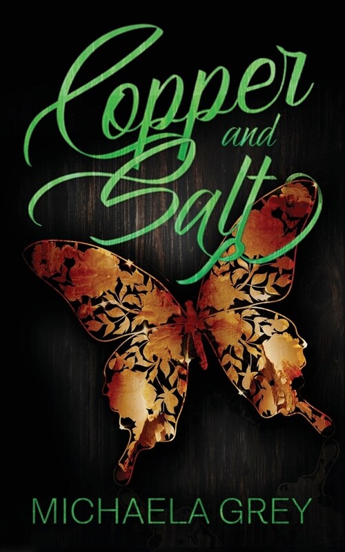 Copper and Salt (Paperback)