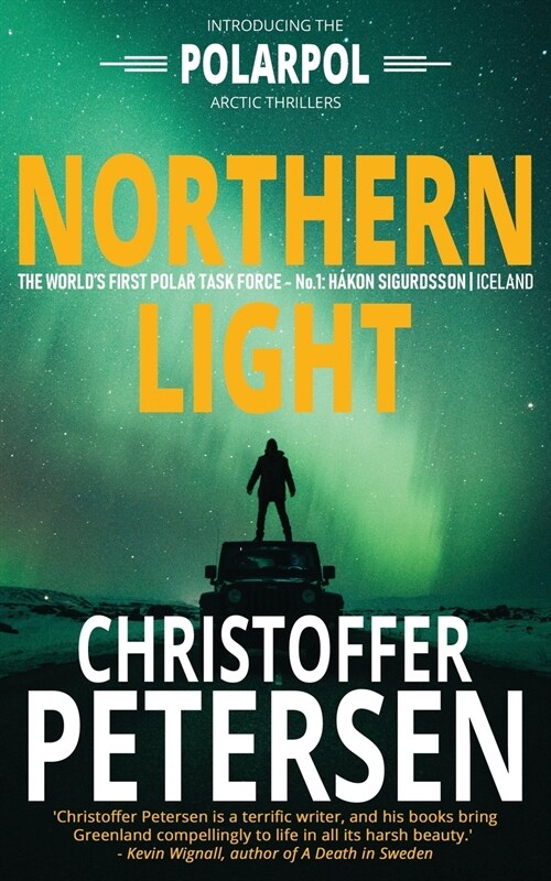 Northern Light: A Polar Task Force Thriller (Paperback)