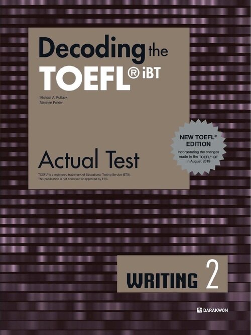 Decoding the TOEFL® iBT Actual Test WRITING 2 (New TOEFL Edition)