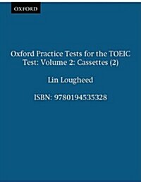 [중고] Oxford Practice Tests for the TOEIC Test 2 - 테이프 2개