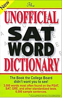 The Unofficial SAT Word Dictionary (Paperback)