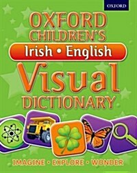Oxford Childrens Irish-English Visual Dictionary (Paperback)
