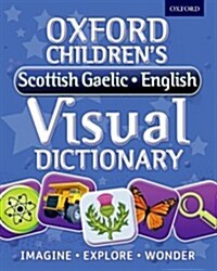 Oxford Childrens Scottish Gaelic-English Visual Dictionary (Paperback)