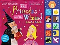 The Princess and the Wizard Sound Book (Hardcover, Illustrated ed)