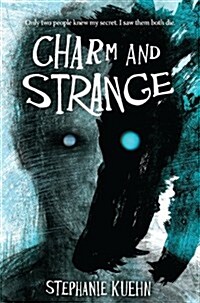 Charm and Strange (Hardcover)