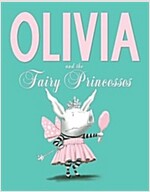 Olivia and the Fairy Princesses (Paperback)