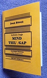 Gwyliwch Y Gwagle - Mind the Gap (Paperback)