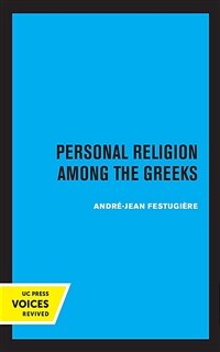 Personal Religion Among the Greeks: Volume 26 (Paperback)