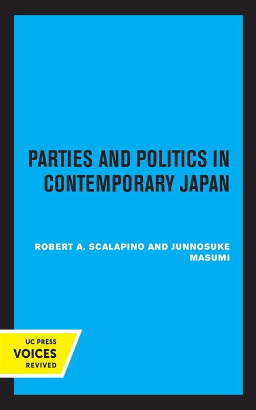 Parties and Politics in Contemporary Japan (Hardcover, 1st)