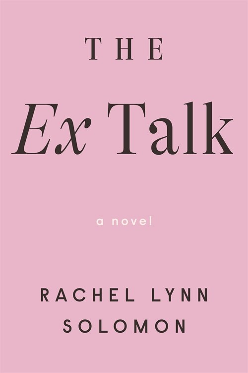 The Ex Talk (Paperback)