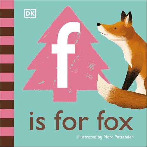 F is for Fox (Board Book)