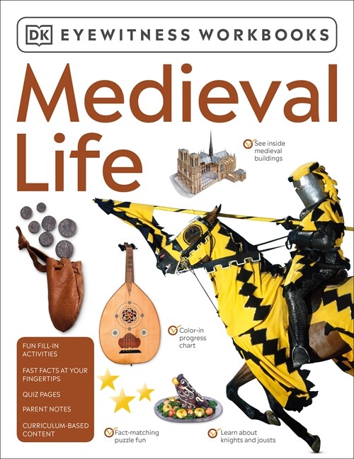 Eyewitness Workbooks Medieval Life (Paperback)
