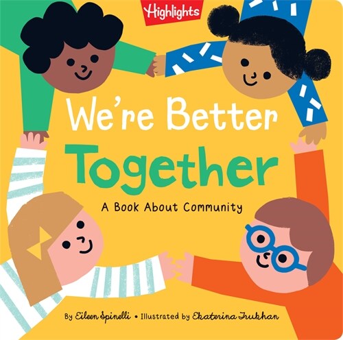 Were Better Together: A Book about Community (Hardcover)