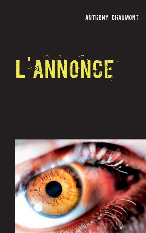 Lannonce (Paperback)