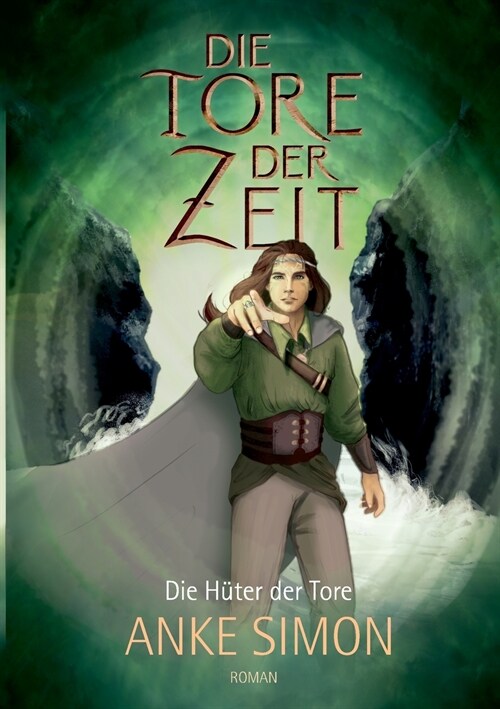 Die Tore der Zeit: Die H?er der Tore (Paperback)