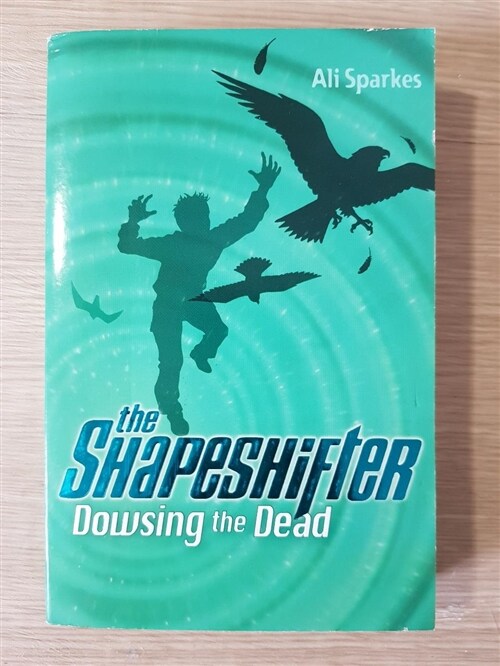 [중고] Dowsing the Dead: The Shapeshifter 4 (Paperback)