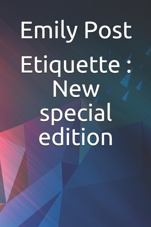 Etiquette: New special edition (Paperback)