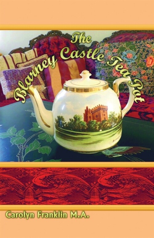 The Blarney Castle Tea Pot (Paperback)