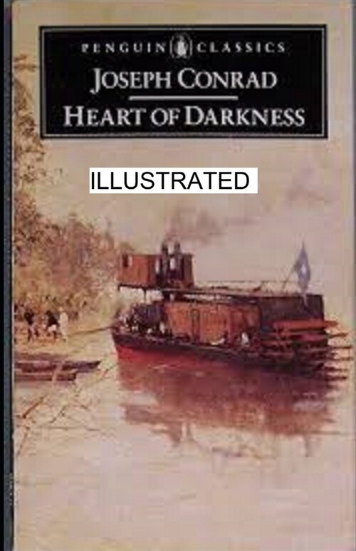 Heart of Darkness illustrated (Paperback)