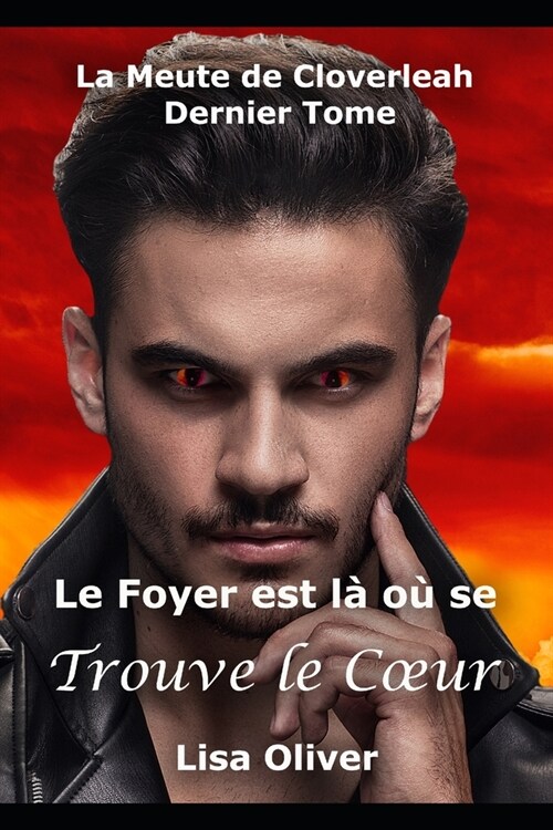 Le Foyer est l?o?se trouve le Coeur (Paperback)