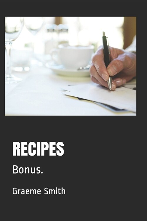 Recipes: Bonus. (Paperback)