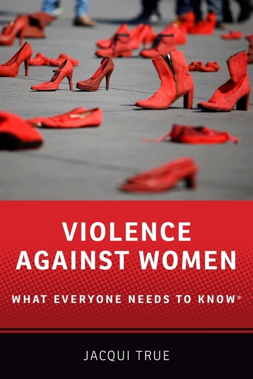 Violence Against Women: What Everyone Needs to Know(r) (Paperback)