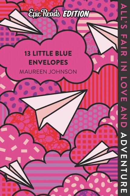 13 Little Blue Envelopes Epic Reads Edition (Paperback)