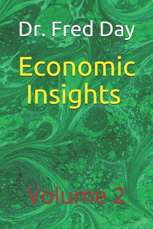 Economic Insights: Volume 2: (Paperback)