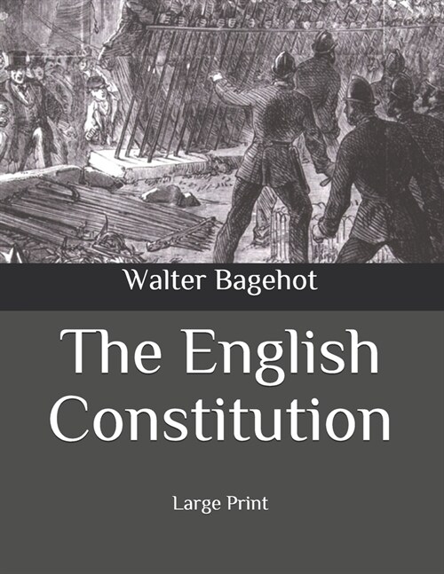 The English Constitution: Large Print (Paperback)