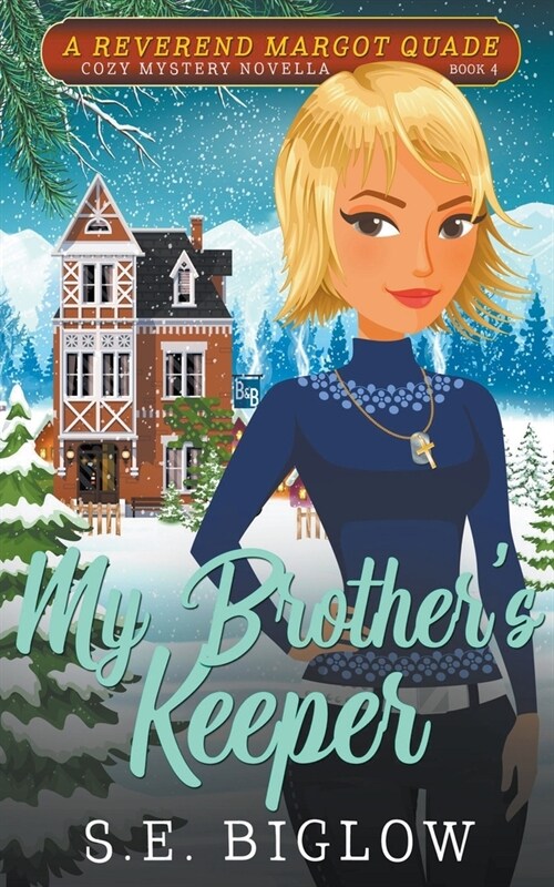 My Brothers Keeper (A Christian Amateur Sleuth Mystery) (Paperback)