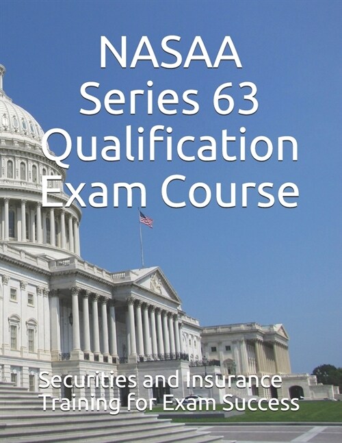 NASAA Series 63 Qualification Exam Course (Paperback)