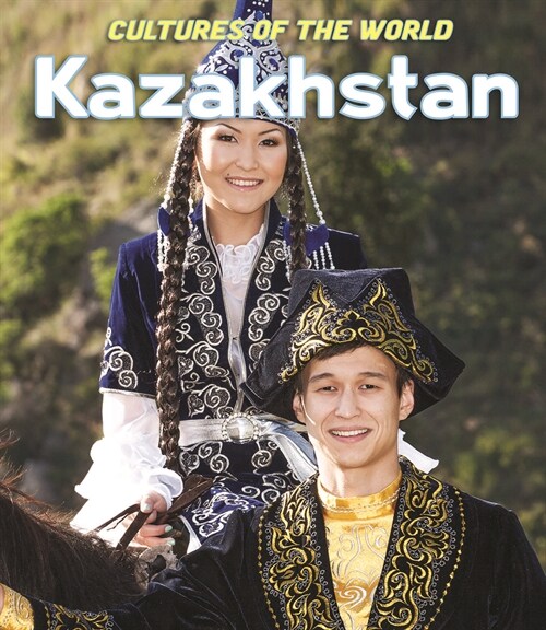 Kazakhstan (Library Binding)