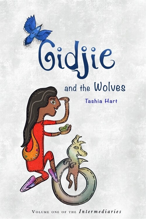 Gidjie and the Wolves (Paperback)