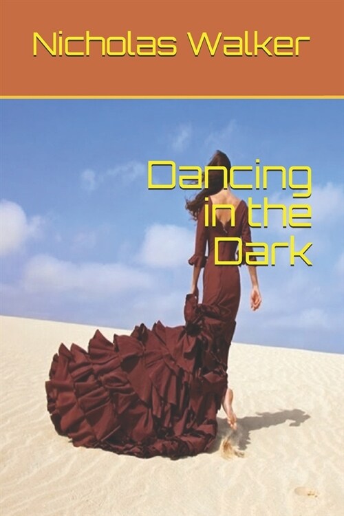 Dancing in the Dark (Paperback)