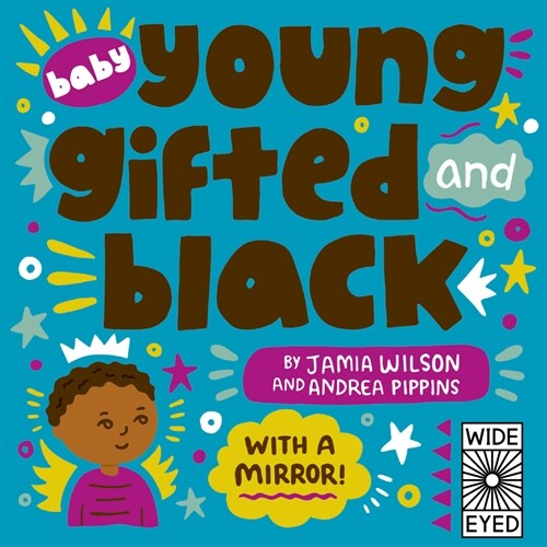Baby Young, Gifted, and Black : with a mirror! (Board Book)